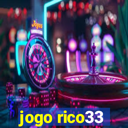 jogo rico33